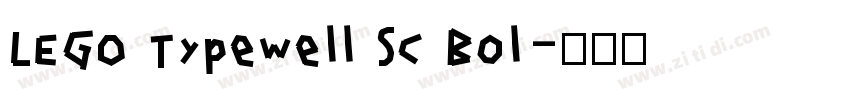 LEGO Typewell SC Bol字体转换